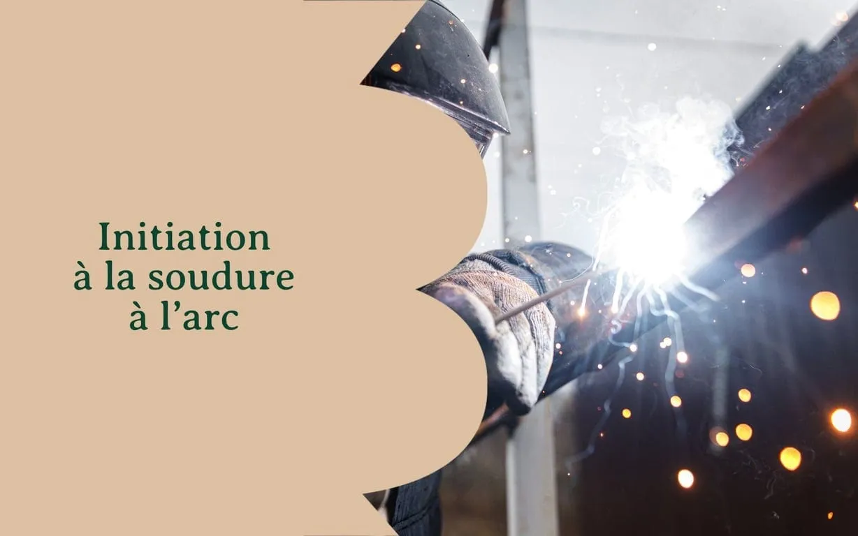 Initiation à la soudure à l’arc